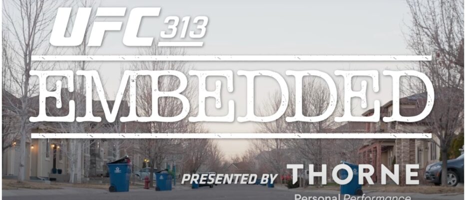 UFC 313 Embedded: Watch Episode 1 Now